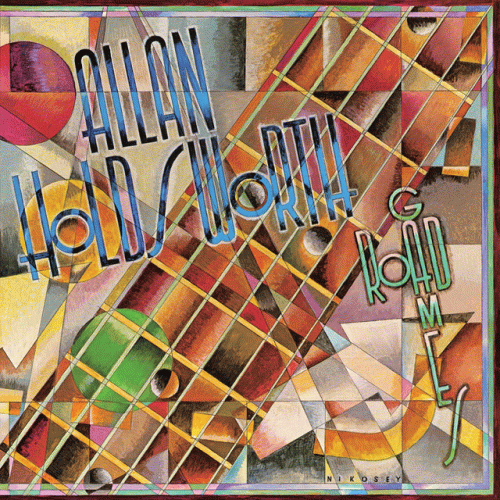 Allan Holdsworth : Road Games